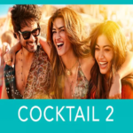 Cocktail 2 box office collection day 3: Film races towards 100 cr worldwide | Entertainment News | ACTPnews